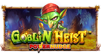 Goblin Heist PowerNudge™